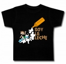 Camiseta SOY LA LECHE! BC 