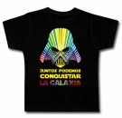Camiseta JUNTOS PODEMOS CONQUISTAR LA GALAXIA BC