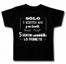 Camiseta SLO 5 MINUTOS MS Y ME LEVANTO..BC