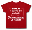 Camiseta SLO 5 MINUTOS MS Y ME LEVANTO RC