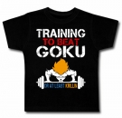Camiseta TRAINING TO BE A GOKU BC