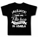 Camiseta ALJATE TENGO UNA TITA LOCA...BC