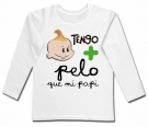 Camiseta TENGO + PELO QUE MI PAPI WL
