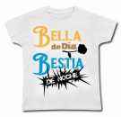Camiseta BELLA DE DA BESTIA DE NOCHE WC