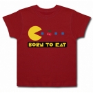 Camiseta BORN TO EAT