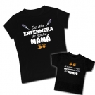 Camiseta de da ENFERMERA de noche MAMA + Camiseta mi MAMA es la mejor ENFERMERA del mundo