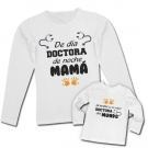Camiseta de da DOCTORA de noche MAMA + Camiseta mi MAMA es la mejor DOCTORA del mundo