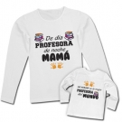 Camiseta de da PROFESORA de noche MAMA + Camiseta mi MAMA es la mejor PROFESORA del mundo