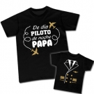 Camiseta de da PILOTO de noche PAPA + Camiseta PILOTO 