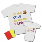 Camiseta De da CULE de noche PAPA + Body Mi PAPI es CULE como yo