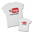 Camiseta YO TENGO LA HIJA MS GUAPA + Camiseta YO TENGO LA MAM MS GUAPA 