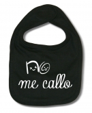 Babero NO ME CALLO B. 