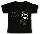 Camiseta MI PAP� ES LA LECHE ! BMC