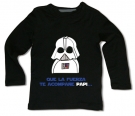 QUE LA FUERZA TE ACOMPA&Ntilde;E PAPI..BML T-SHIRT