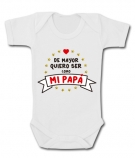 Body DE MAYOR QUIERO SER COMO MI PAP� WMC 