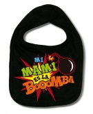 Babero MI MAMI ES LA BOMBA B.