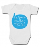 Body beb� TE QUERO MUSHO MAMI WC