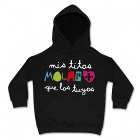 Sudadera MIS TITOS MOLAN MAS QUE LOS TUYOS