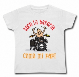 Camiseta TOCO LA BATER&Iacute;A COMO MI PAPI !! WC 