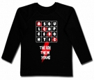 Camiseta TEACH THEM YOUNG BL
