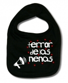 Babero TERROR DE LAS NENAS B.