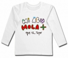 Camiseta MI ABU MOLA + QUE EL TUYO WL