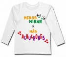Camiseta MENOS MIRAR Y MS ACHUCHONES WL