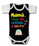 Body beb� MAMA DEJA DE OLERME EL CULITO BBC