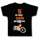 Camiseta YO NO RONCO SUEÑO QUE SOY UNA HARLEY BC