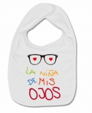 Babero LA NI�A DE MIS OJOS W