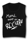 Camiseta sin mangas MAMA QUIERO SER ROCKERA TB