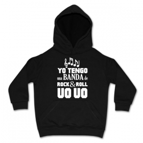 Sudadera YO TENGO UNA BANDA DE ROCK&ROLL UO UO