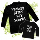 Camiseta PAPA YO HAGO BEBS MUY GUAPOS + Camiseta MUY GUAPO BL