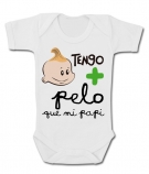 Body TENGO + PELO QUE MI PAPI WC