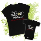 Camiseta MAMA SOY LA MEJOR MAMI DEL MUNDO MUNDIAL + Body TENGO LA MEJOR MAMI DEL MUNDO MUNDIAL BC