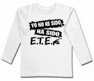 Camiseta YO NO HE SIDO YO, HA SIDO E.T. E