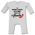 Pijama SI MAMA Y PAPA DICEN NO LLAMA A LA ABUELA