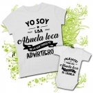 Camiseta YO SOY ESA ABUELA LOCA + Body TENGO UNA ABUELA LOCA Y NO TENGO MIEDO DE USARLA