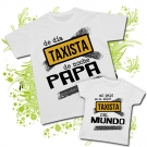 Camiseta de d�a TAXISTA de noche PAPA + Camiseta mi papi es el mejor TAXISTA DEL MUNDO 