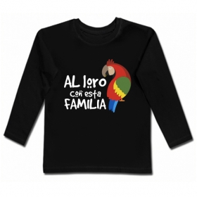 Camiseta AL LORO CON ESTA FAMILIA