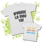 Camiseta papa !PORQUE LO DIGO YO! + Camiseta �POR QU�? �POR QU�? 