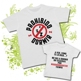 Camieta PAPA PROHIBIDO DORMIR + Camiseta NO VAS A DORMIR...