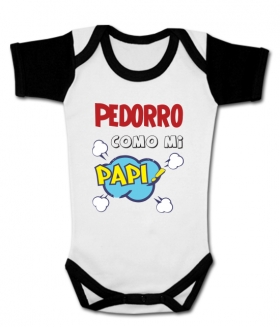 Body PEDORRO COMO MI PAPI