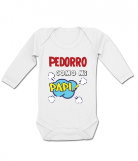 Body beb&eacute; PEDORRO COMO MI PAPI 