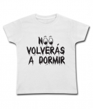 Camiseta NO VOLVERÁS A DORMIR