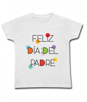 Camiseta FELIZ DIA DEL PADRE (colores)